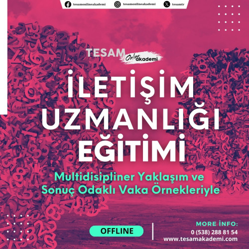 İLETİŞİM UZMANLIĞI EĞİTİMİ