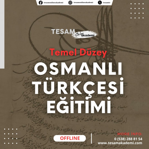 TEMEL DÜZEY OSMANLI TÜRKÇESİ EĞİTİMİ